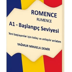 Romence A1 - Başlangıç Seviyesi Eğitim Kitabı